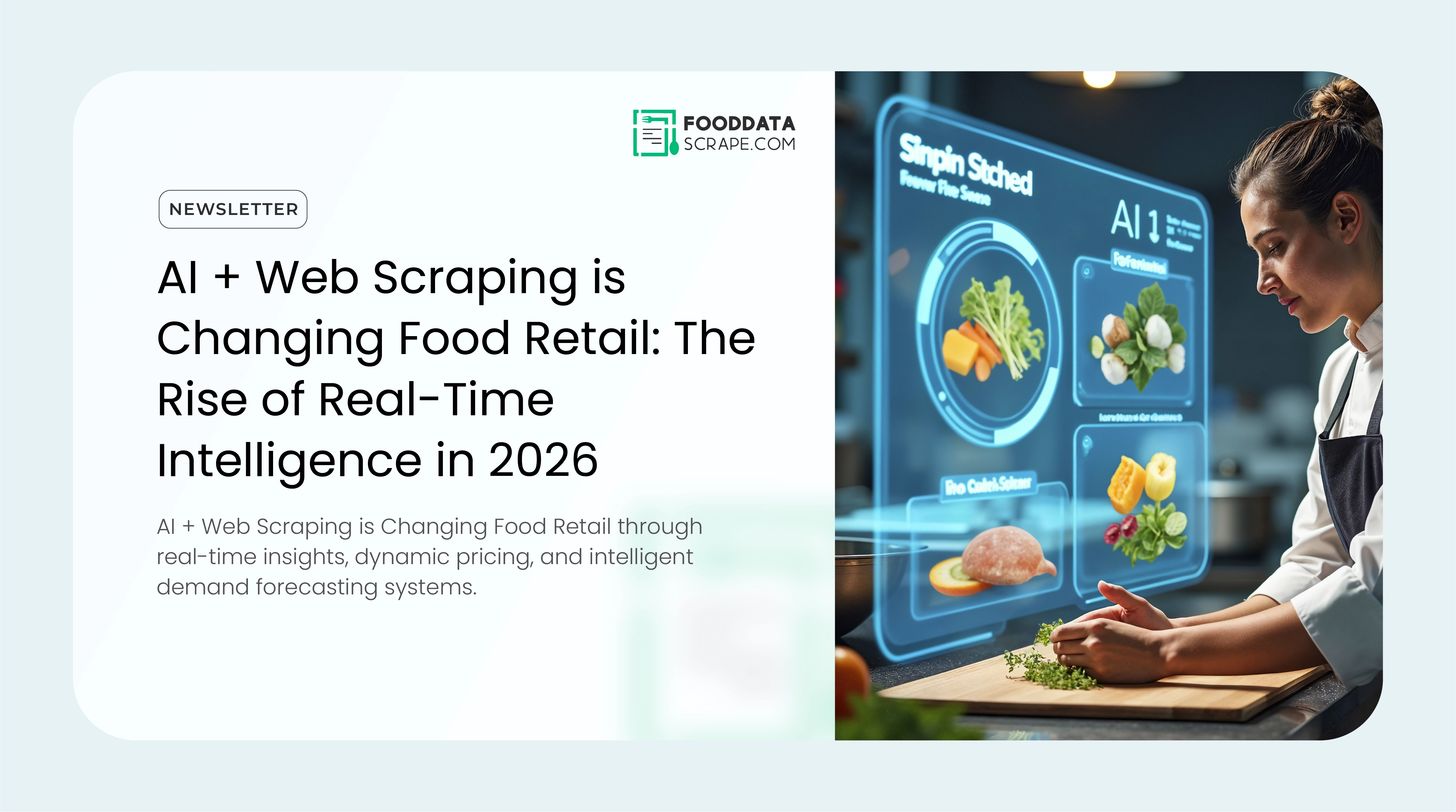 AI + Web Scraping is Changing Food Retail